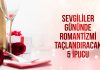 Sevgililer Gününde Romantizmi Taçlandıracak 5 İpucu Sevgililer Gününde Romantizmi Taçlandıracak 5 İpucu